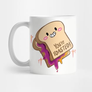 You're toasted Mug